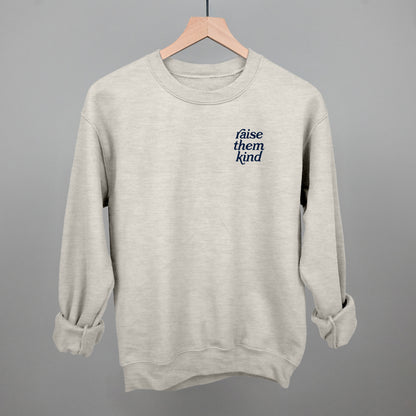 Raise Them Kind (Left Chest)