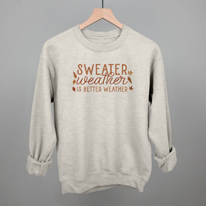 Sweater Weather Is Better Weather