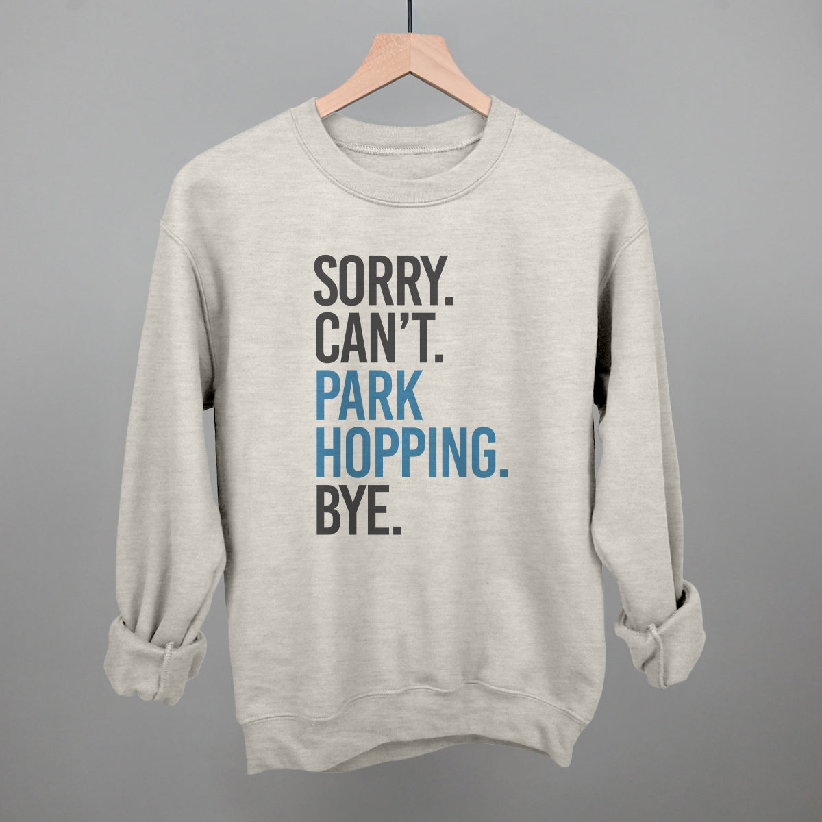 Sorry Can't Park Hopping Bye