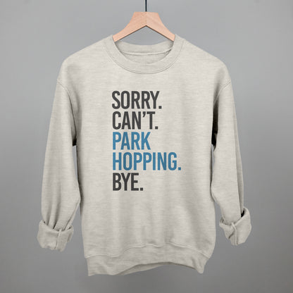 Sorry Can't Park Hopping Bye