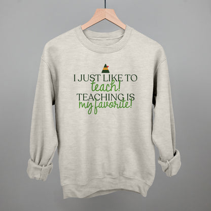 Teaching Is My Favorite (Green)
