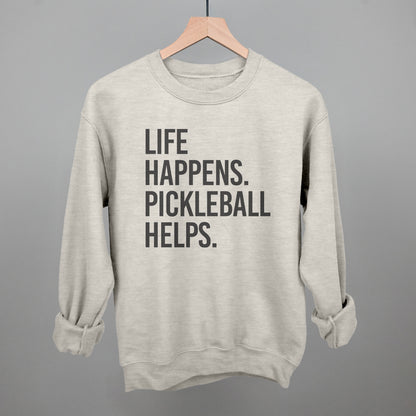 Life Happens Pickleball Helps