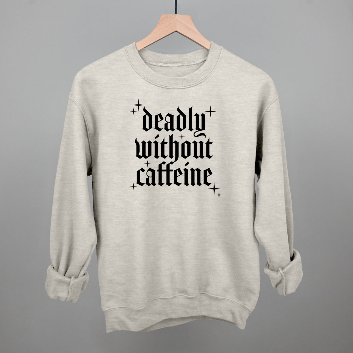 Deadly Without Caffeine