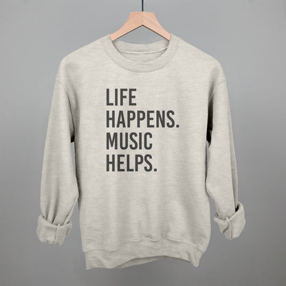 Life Happens Music Helps