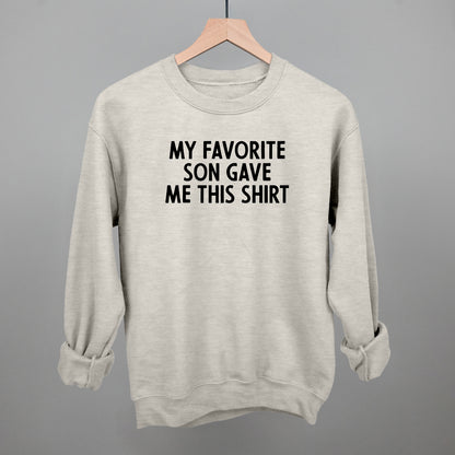 My Favorite Son Gave Me This Shirt