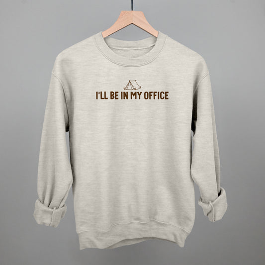 I'll Be In My Office (Camping)