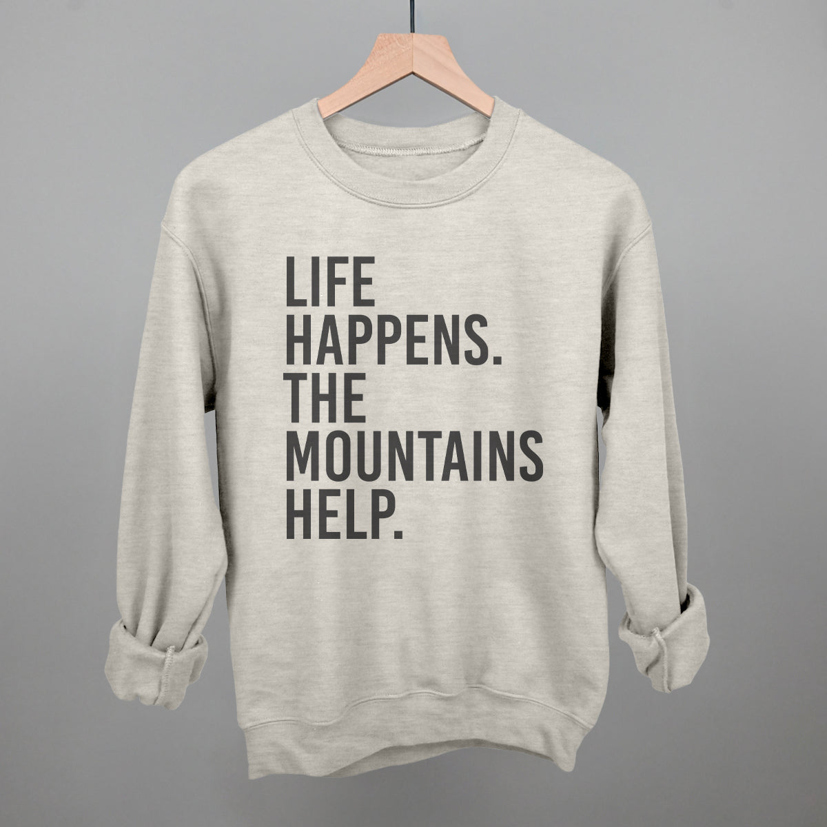 Life Happens The Mountains Help