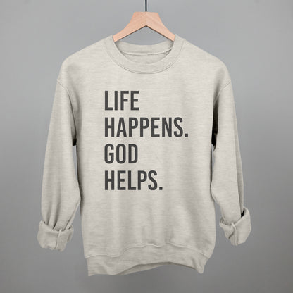 Life Happens God Helps