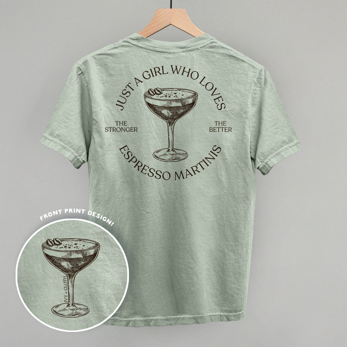 Just A Girl Who Loves Espresso Martinis (Back Print)