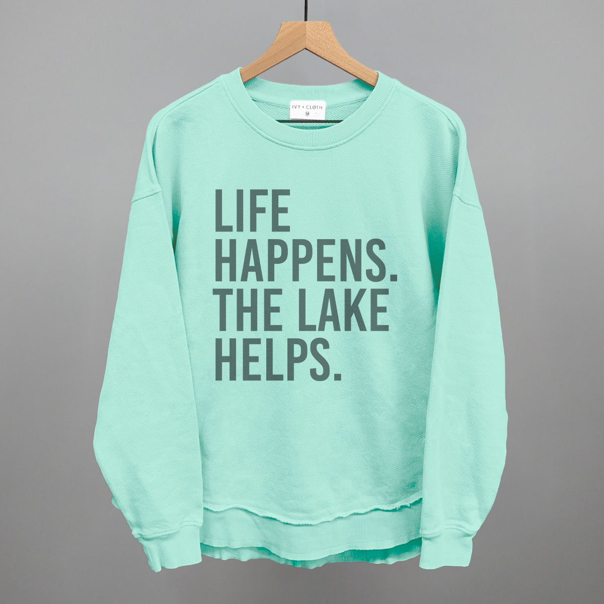 Life Happens. The Lake Helps. – Ivy + Cloth