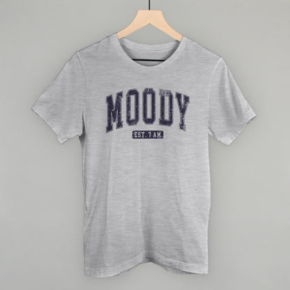 Moody Est. 7 AM