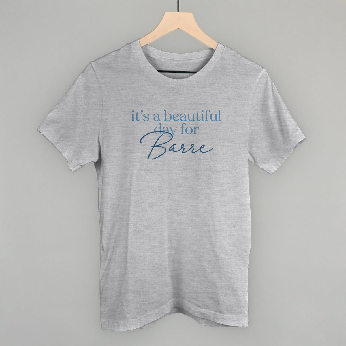 It's A Beautiful Day For Barre