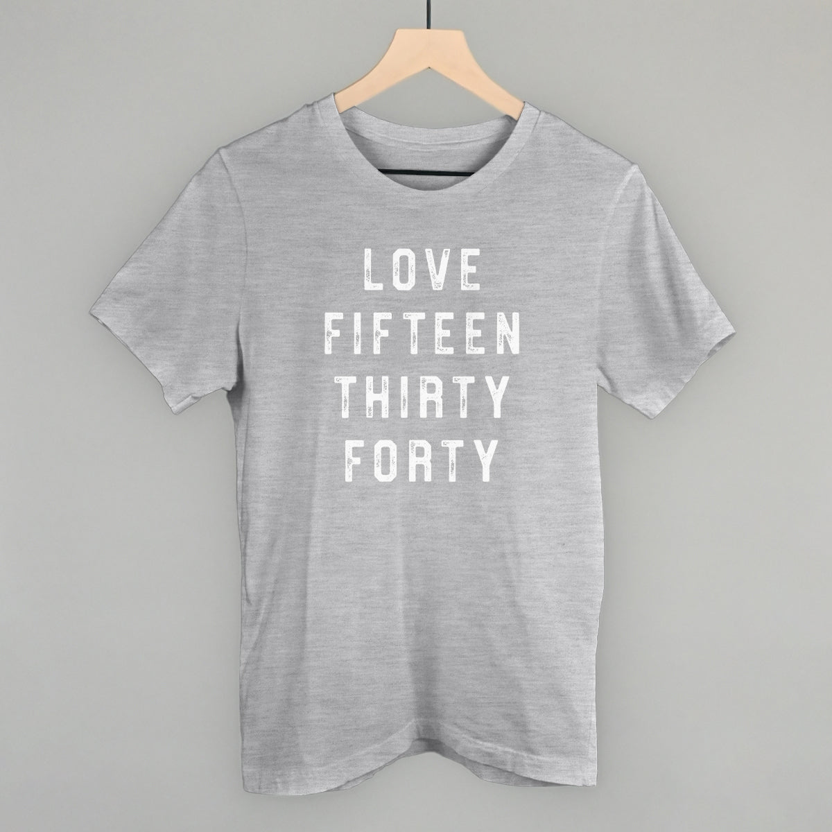 Love Fifteen Thirty Forty