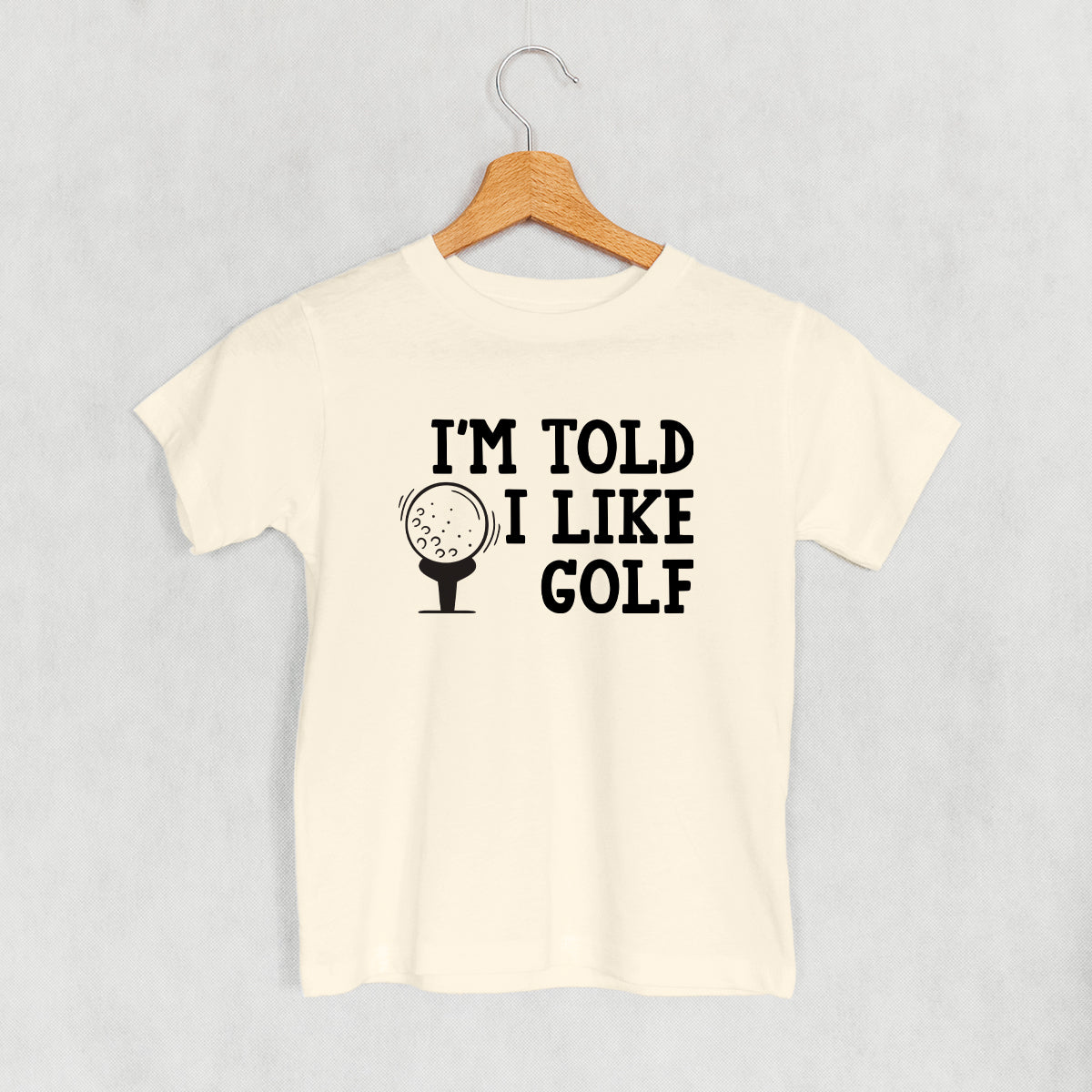 I'm Told I Like Golf (Kids)