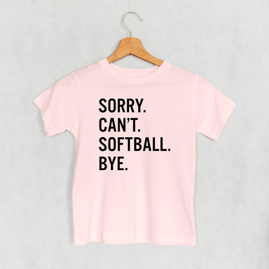 Sorry Can't Softball Bye (Kids)
