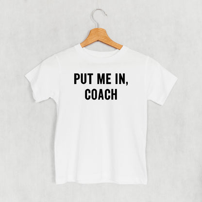 Put Me In Coach (Kids)