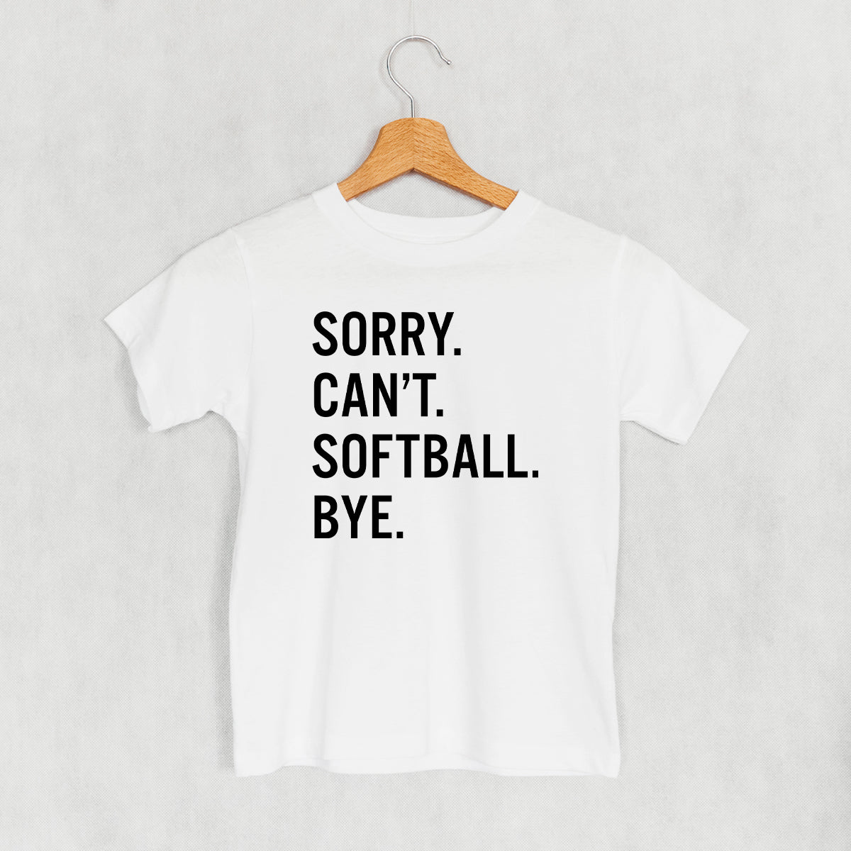 Sorry Can't Softball Bye (Kids)