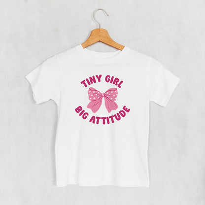 Tiny Girl Big Attitude (Kids)