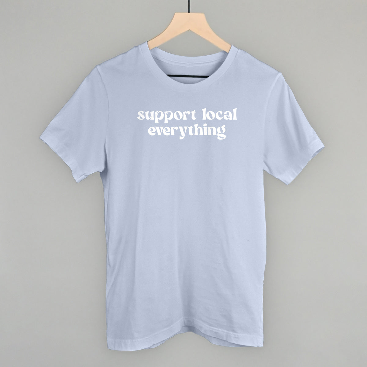 Support Local Everything