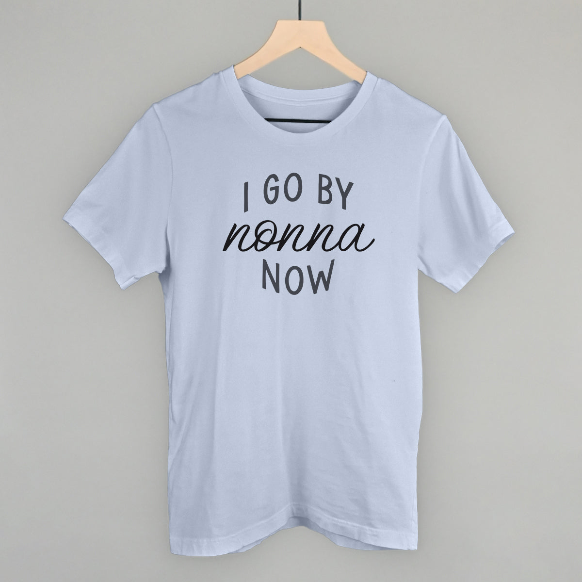 I Go By Nonna Now
