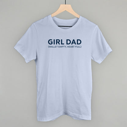 Girl Dad (Wallet Empty, Heart Full)