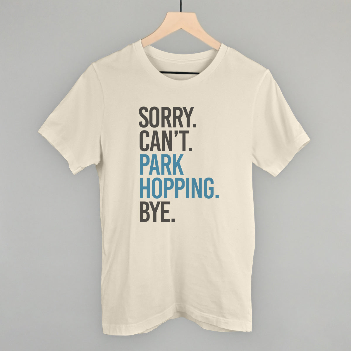 Sorry Can't Park Hopping Bye