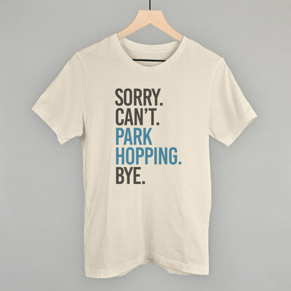 Sorry Can't Park Hopping Bye