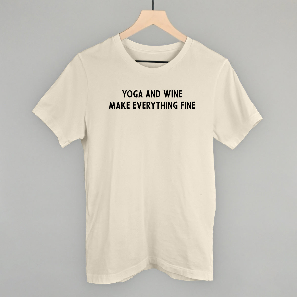 Yoga And Wine Make Everything Fine