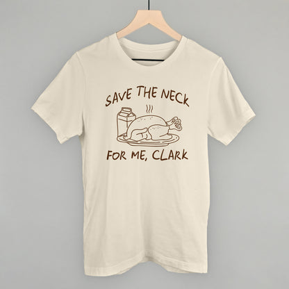 Save The Neck For Me Clark