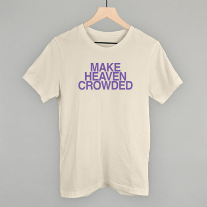Make Heaven Crowded Purple