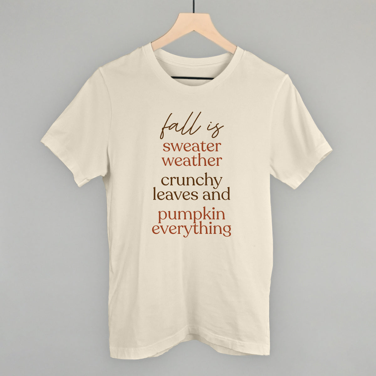 Fall Is Sweaters, Leaves And Pumpkins