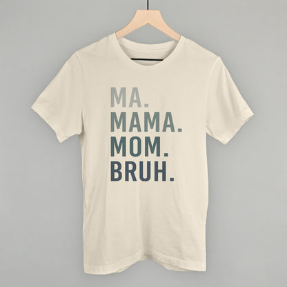 Ma Mama Mom Bruh Blue Gradient Text