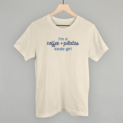 I'm A Coffee + Pilates Kinda Girl