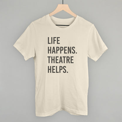 Life Happens Theatre Helps
