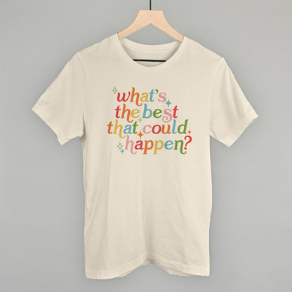 What's The Best That Could Happen