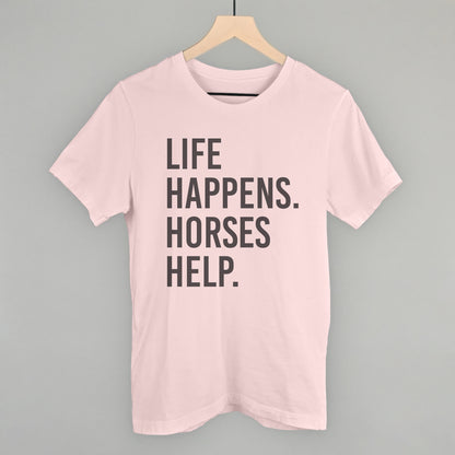 Life Happens Horses Help