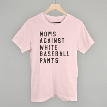Moms Against White Baseball Pants