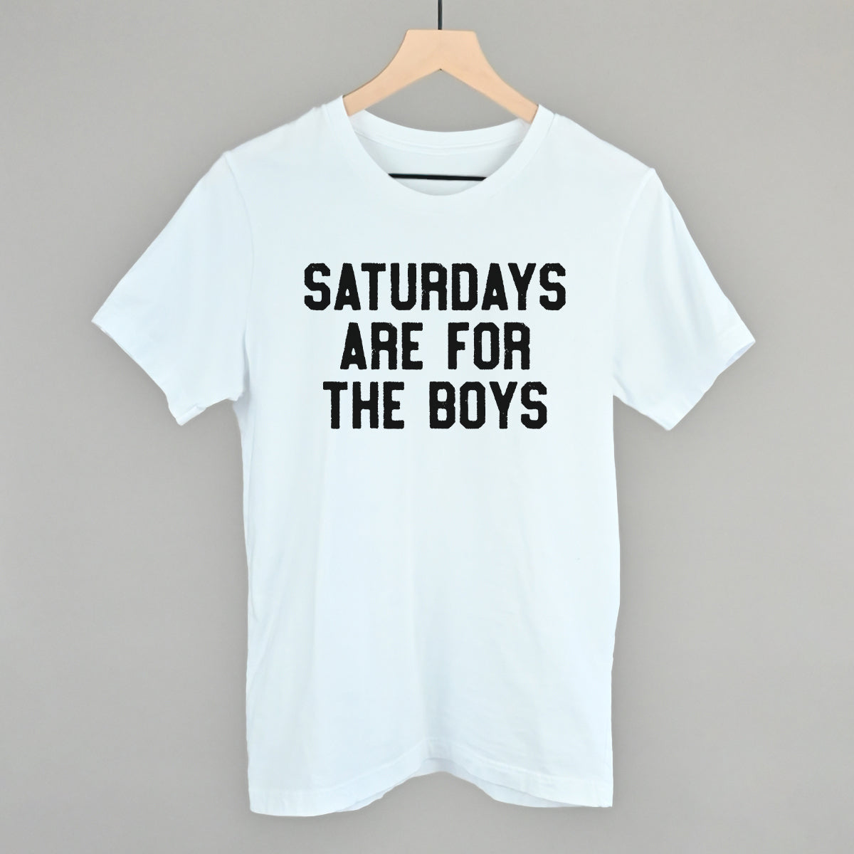 Saturdays Are For The Boys