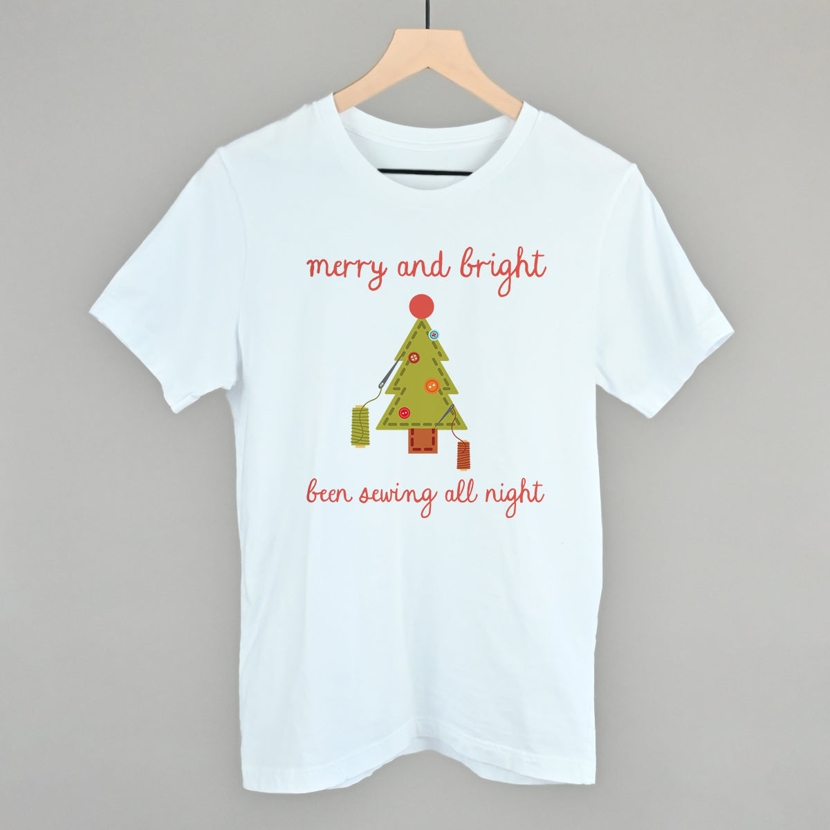 Merry and Bright Been Sewing All Night