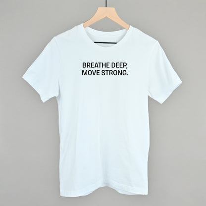 Breathe Deep, Move Strong