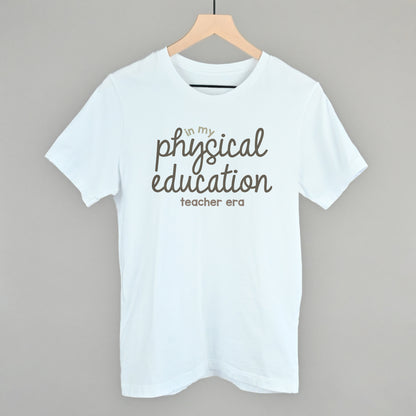 In My Physical Education Teacher Era