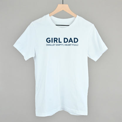 Girl Dad (Wallet Empty, Heart Full)