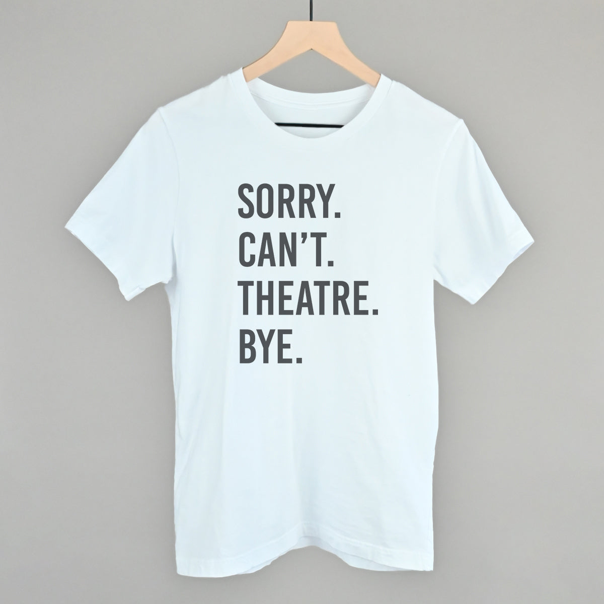 Sorry Can't Theatre Bye
