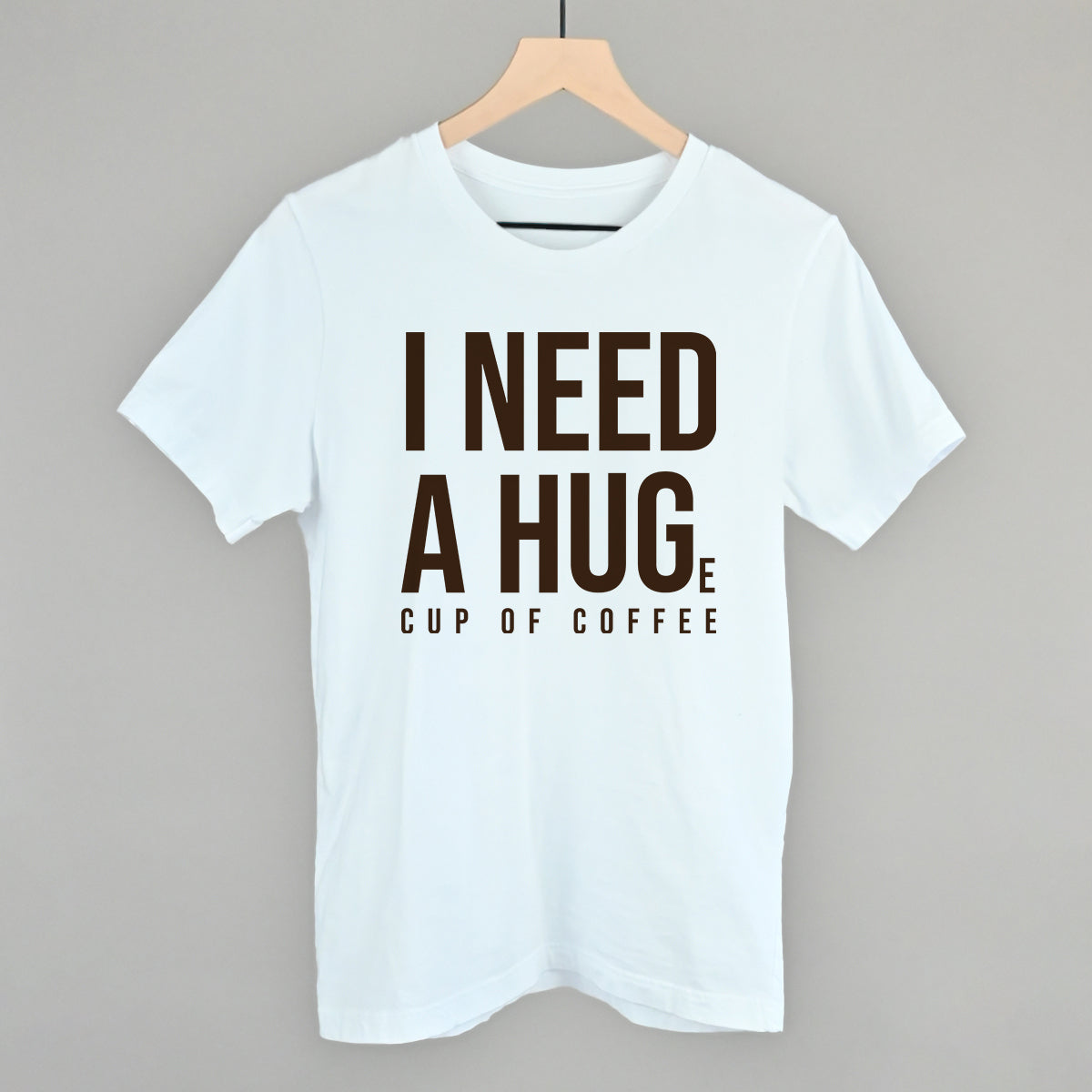 I Need A Hug (Coffee)