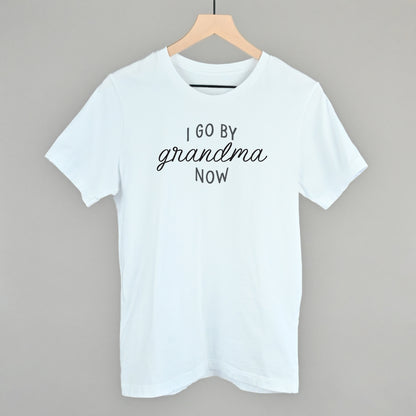 I Go By Grandma Now