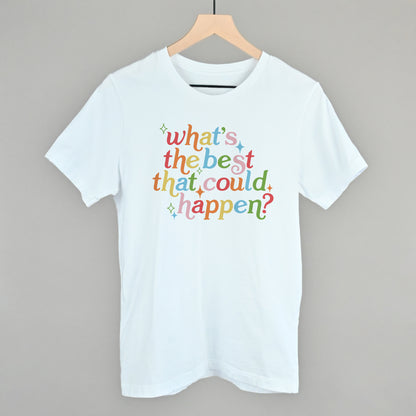 What's The Best That Could Happen