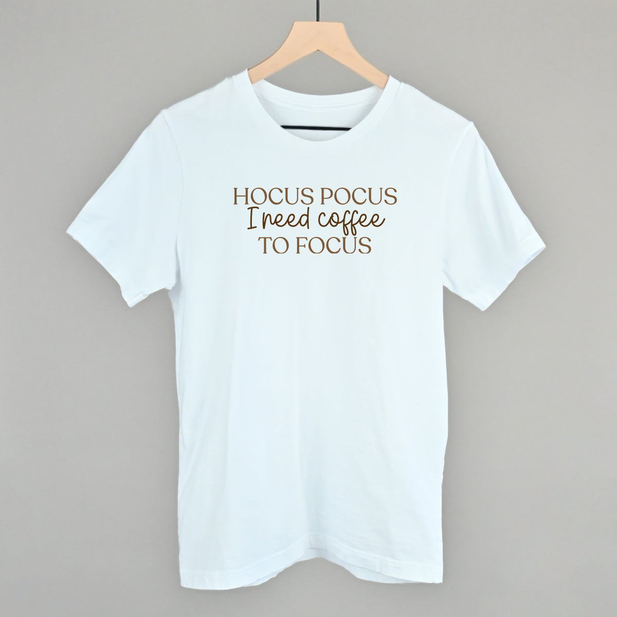 Hocus Pocus I Need Coffee To Focus