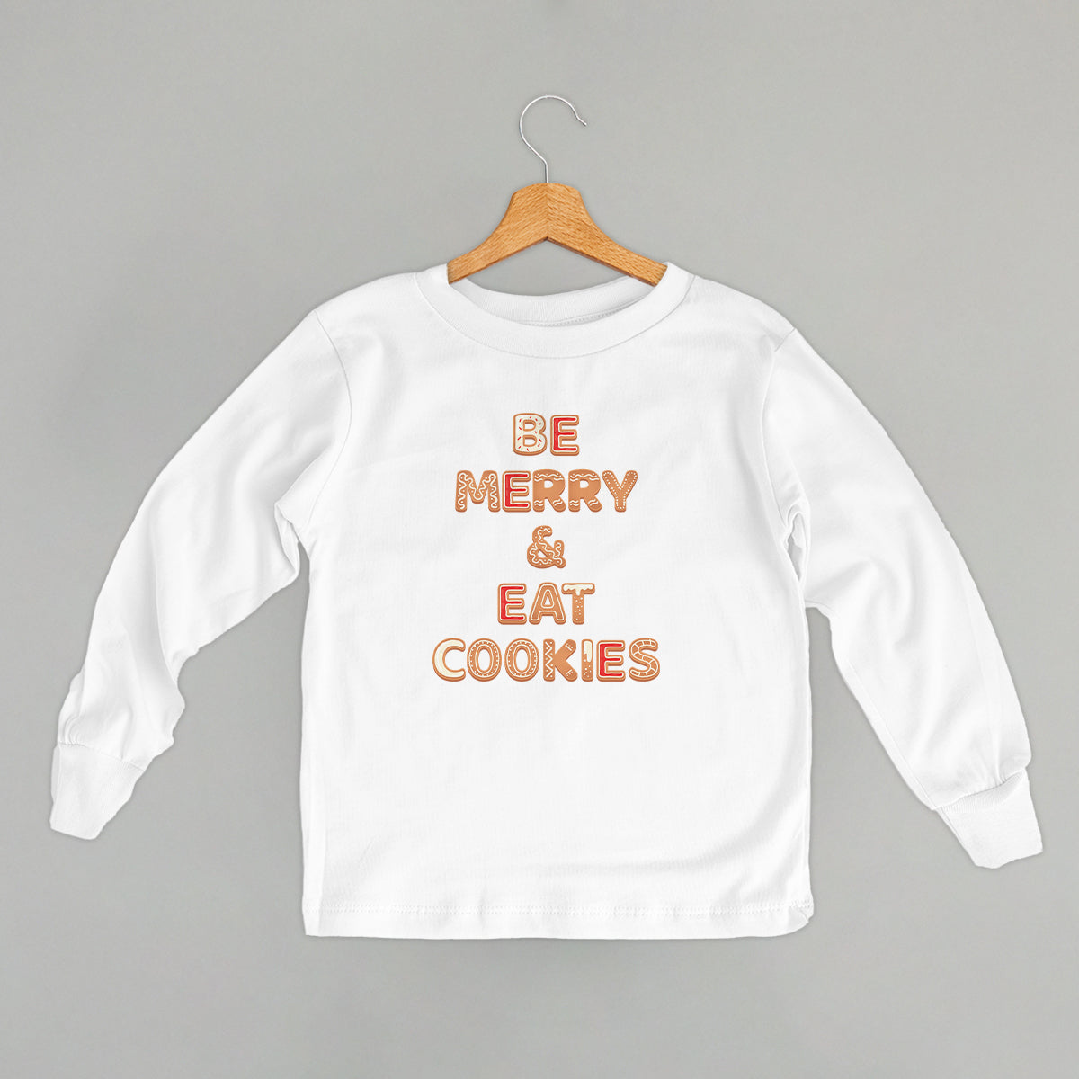 Be Merry & Eat Cookies (Kids)
