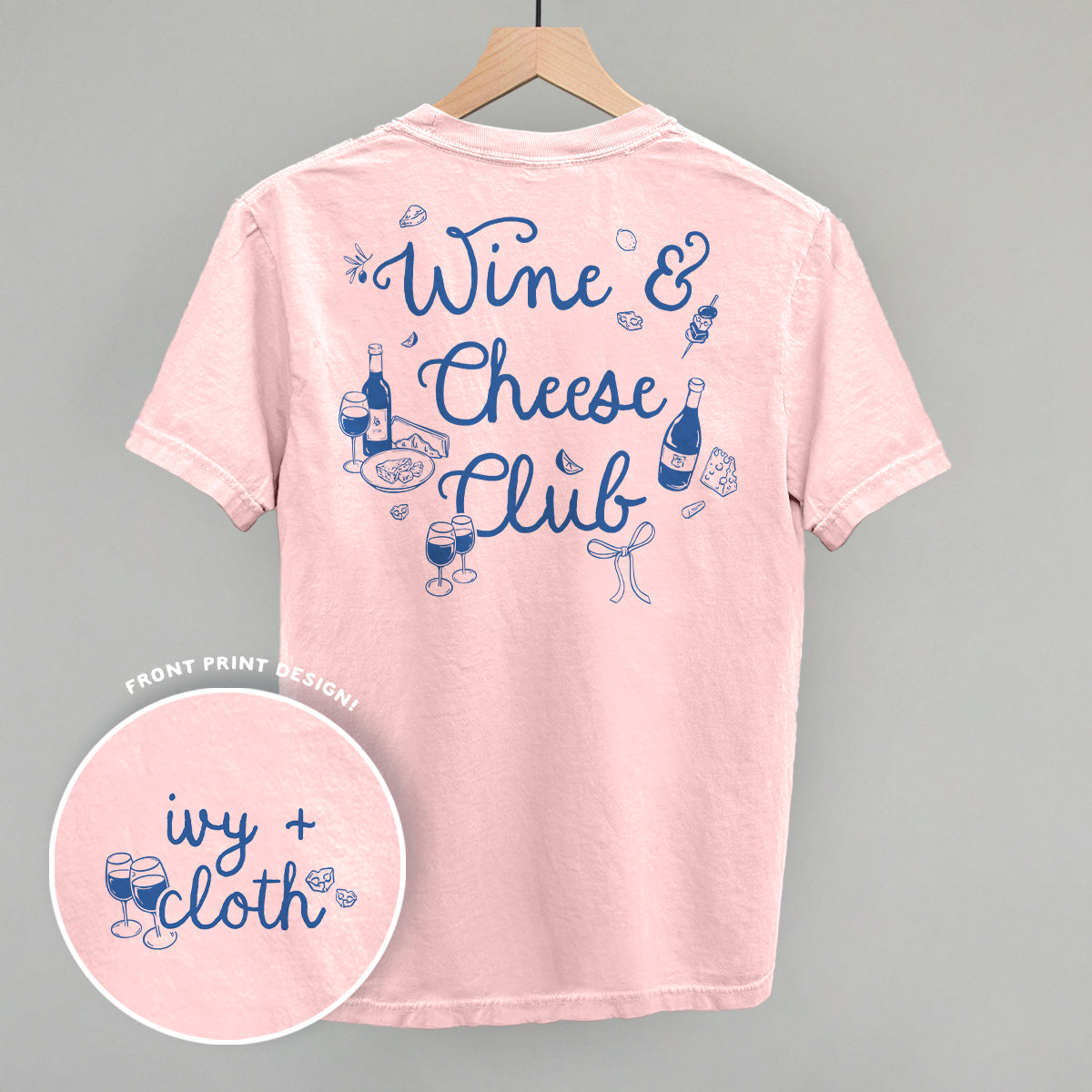 Wine & Cheese Club (Back Print)