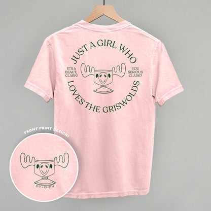 Just A Girl Who Loves The Griswolds (Back Print)